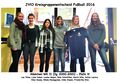 JtfO Kreisgruppenentscheid Fußball 2016