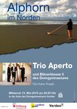 „Alphorn im Norden“ - „Trio Aperto“ gastiert am 13. Mai 2015 um 20.00 Uhr