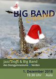 „A Big Band Christmas“ - Konzert am 1.12.2018 im Domgymnasium